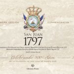 San Juan 1797: Compendio Ilustrado del Gran Asedio Británico de San Juan de Puerto Rico en 1797